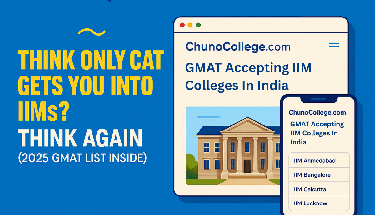 Think Only CAT Exam Gets You into IIMs? Think Again (2025 GMAT List Inside)