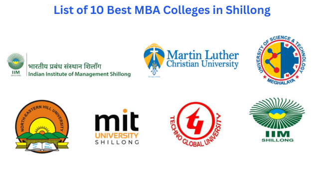 List of 10 Best MBA Colleges in Shillong List of 10 Best MBA Colleges in Shillong