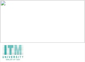 School of Management, ITM University, Gwalior Campus Image