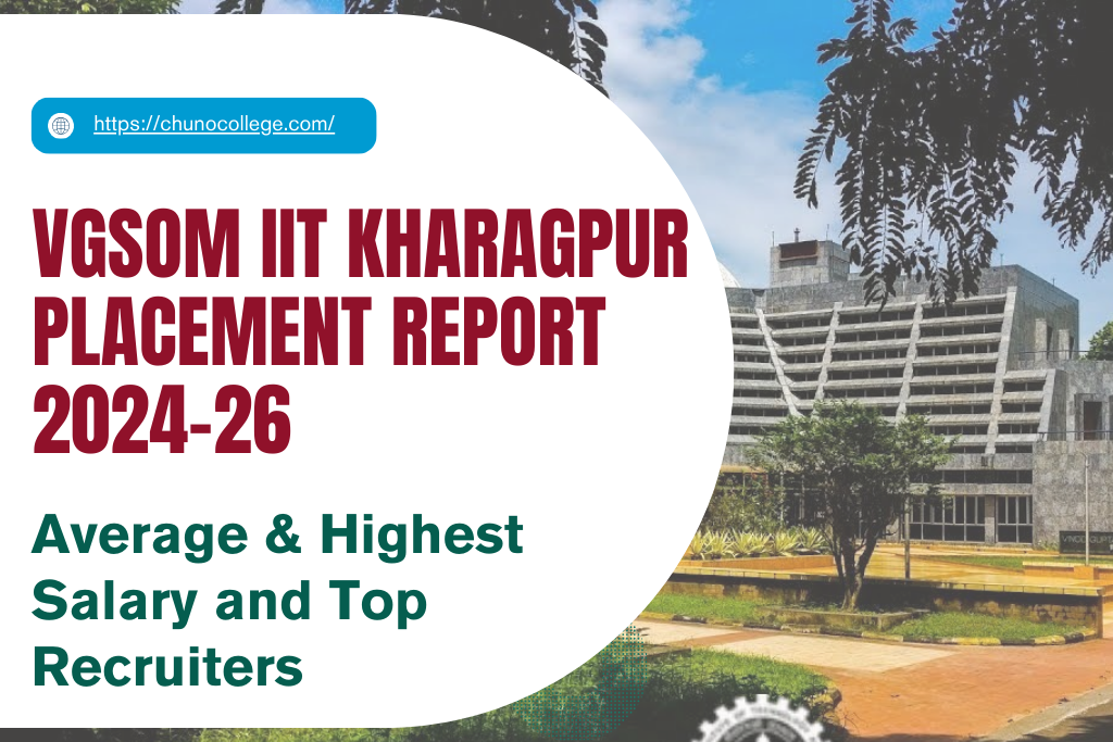 VGSOM IIT Kharagpur Placements Report 2025:  Average Salary INR 22.75 Lakhs & Highest Salary INR 37.63 Lakhs