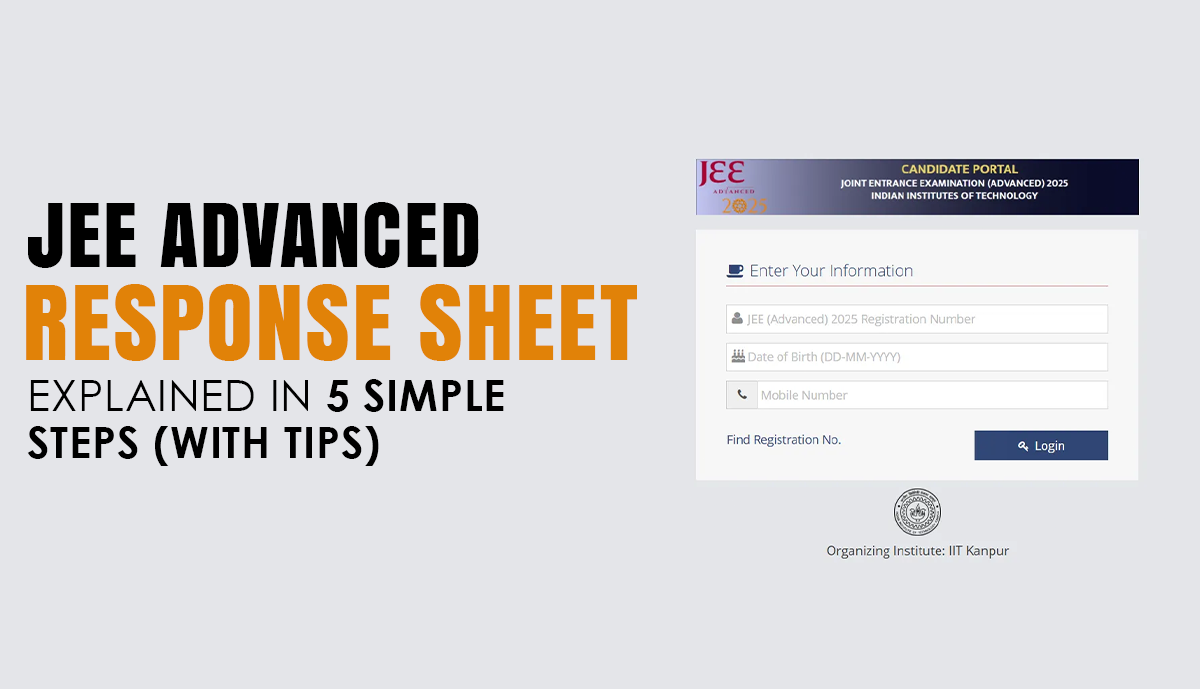 JEE Advanced Response Sheet Explained in 5 Simple Steps (With Tips)