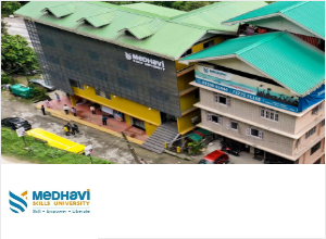 Medhavi Skills University, Sikkim